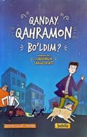 Qanday qahramon bo'ldim?