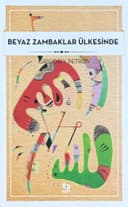 Beyaz zambaklar ülkesinde
