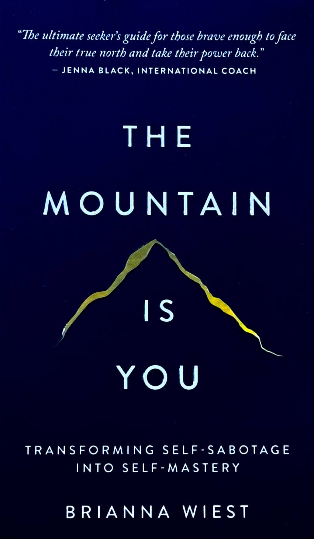 The mountain is you