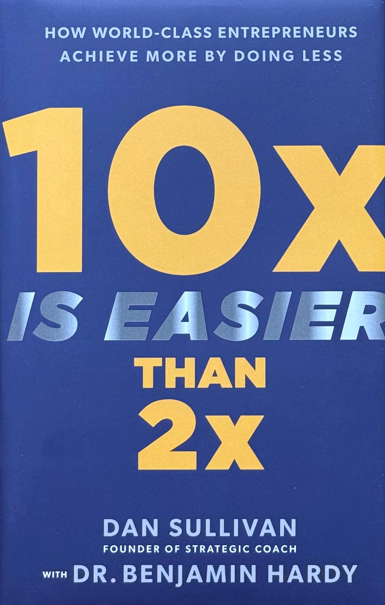 10x is easier than 2x — 1