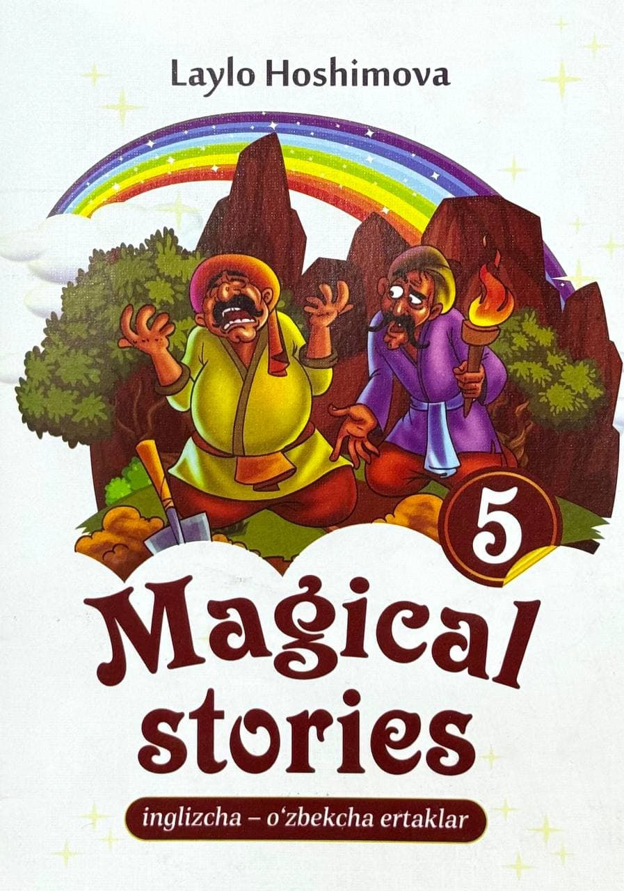 Magical stories 5 | Inglizcha-o'zbekcha ertaklar — 1