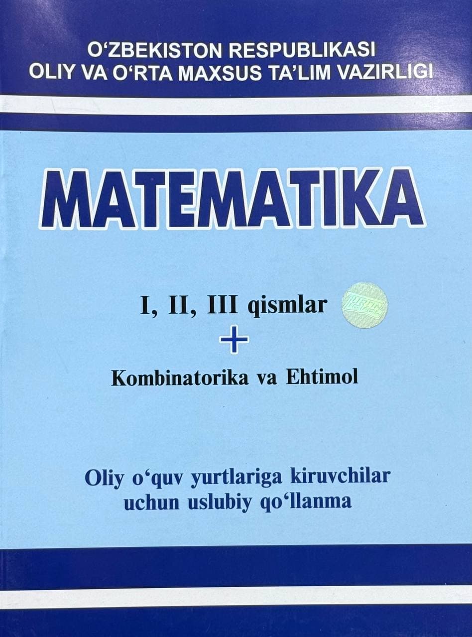 Matematika | 1,2,3-qismlar + Kombinatorika va Ehtimol — 1