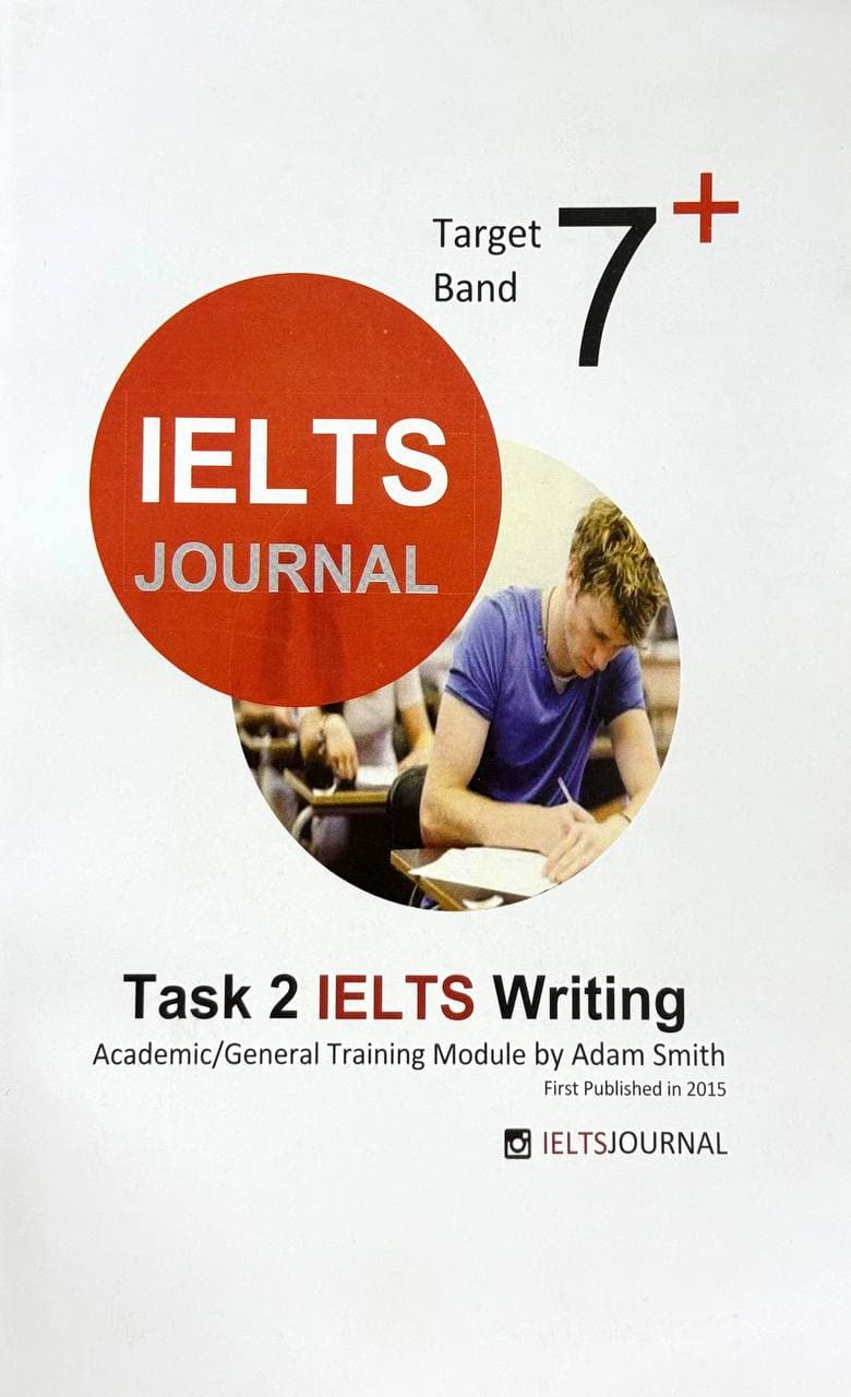7+ IELTS journal (Task2 IELTS writing) — 1