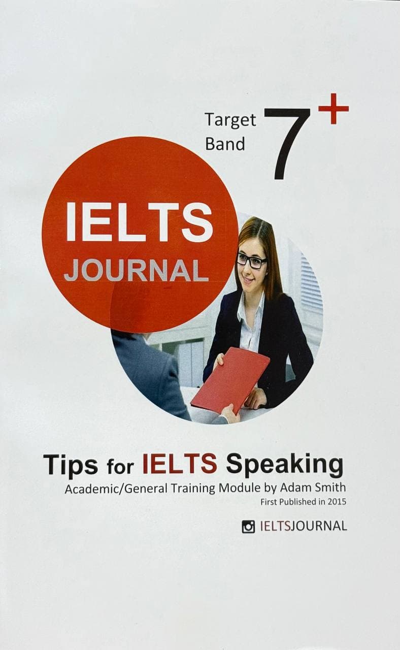 7+ IELTS journal (Tips for IELTS speaking) — 1