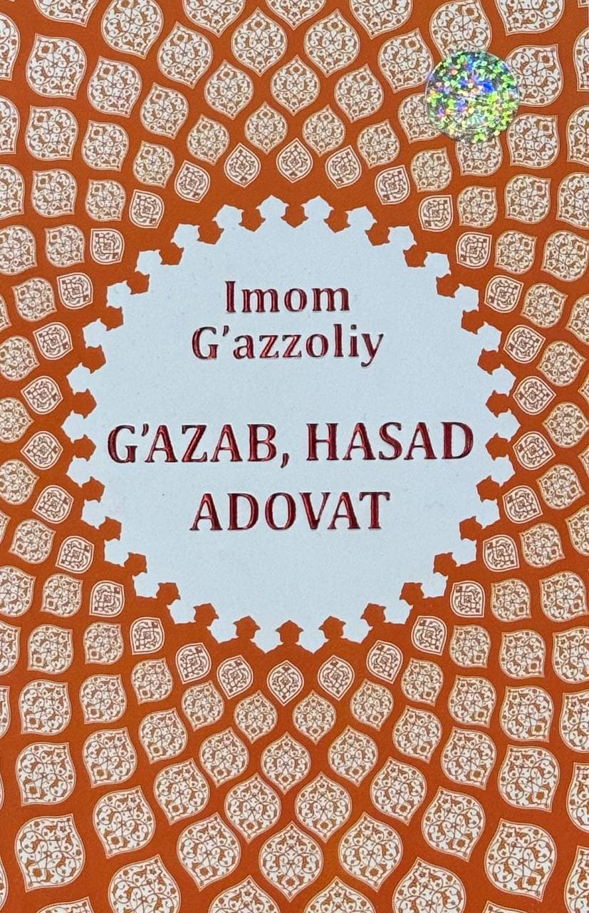 G'azab, hasad, adovat — 1