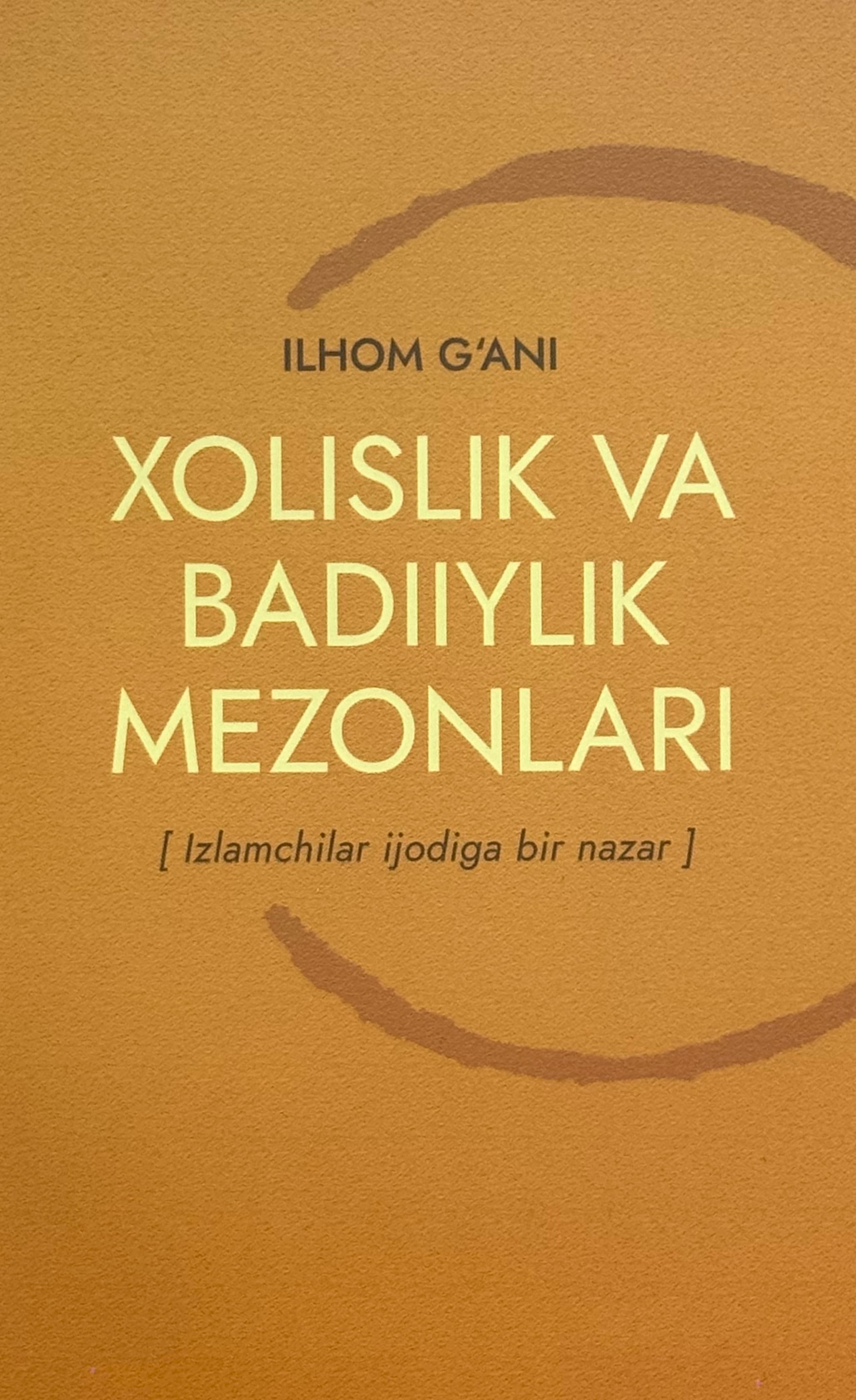Xolislik va badiiylik mezonlari
