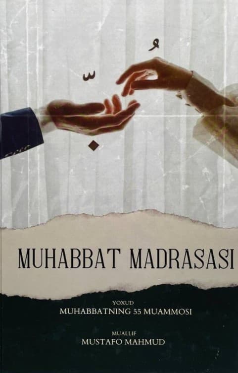 Muhabbat madrasasi yoxud Muhabbatning 55 muammosi — 1