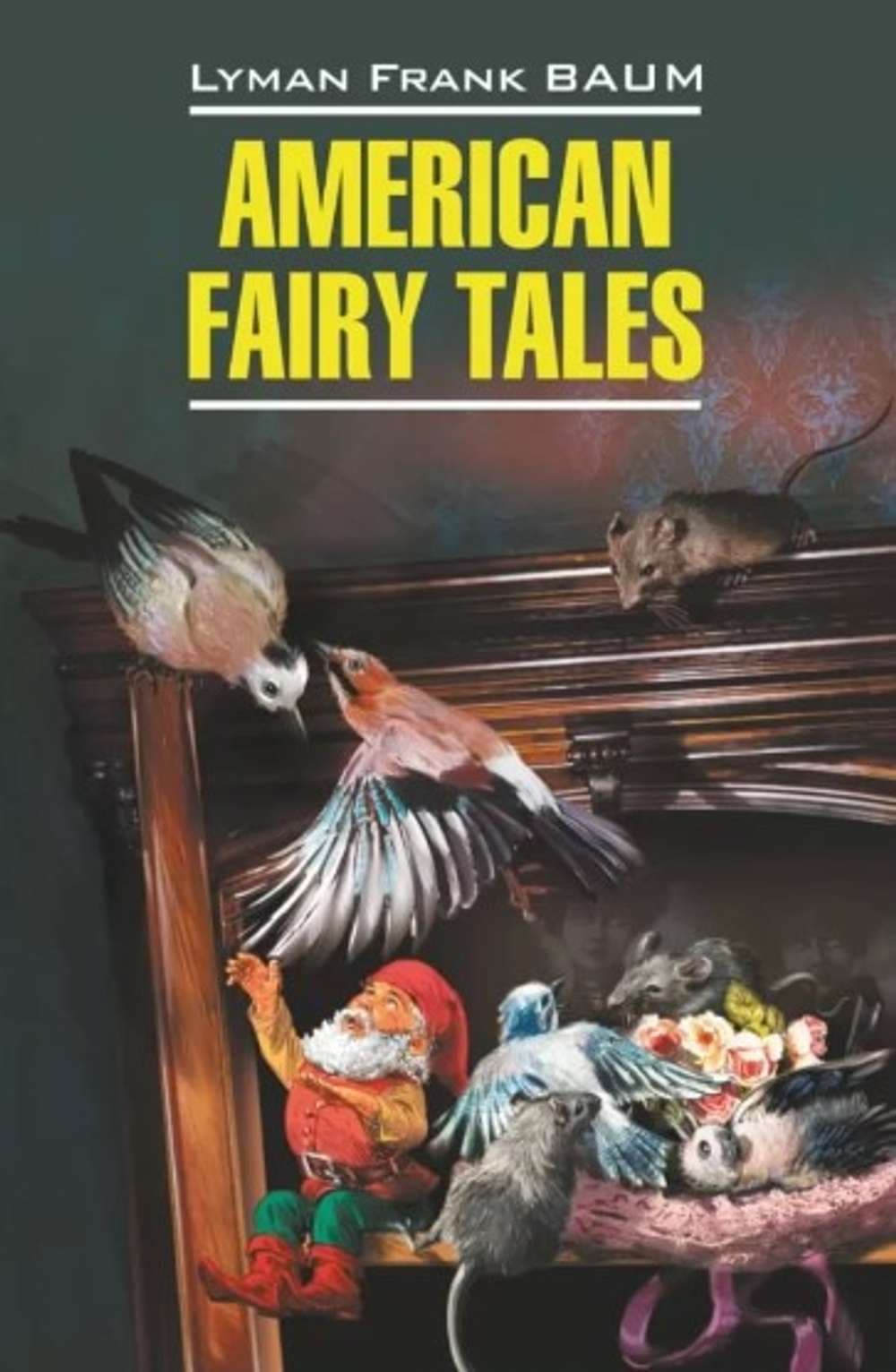 American Fairy Tales — 1