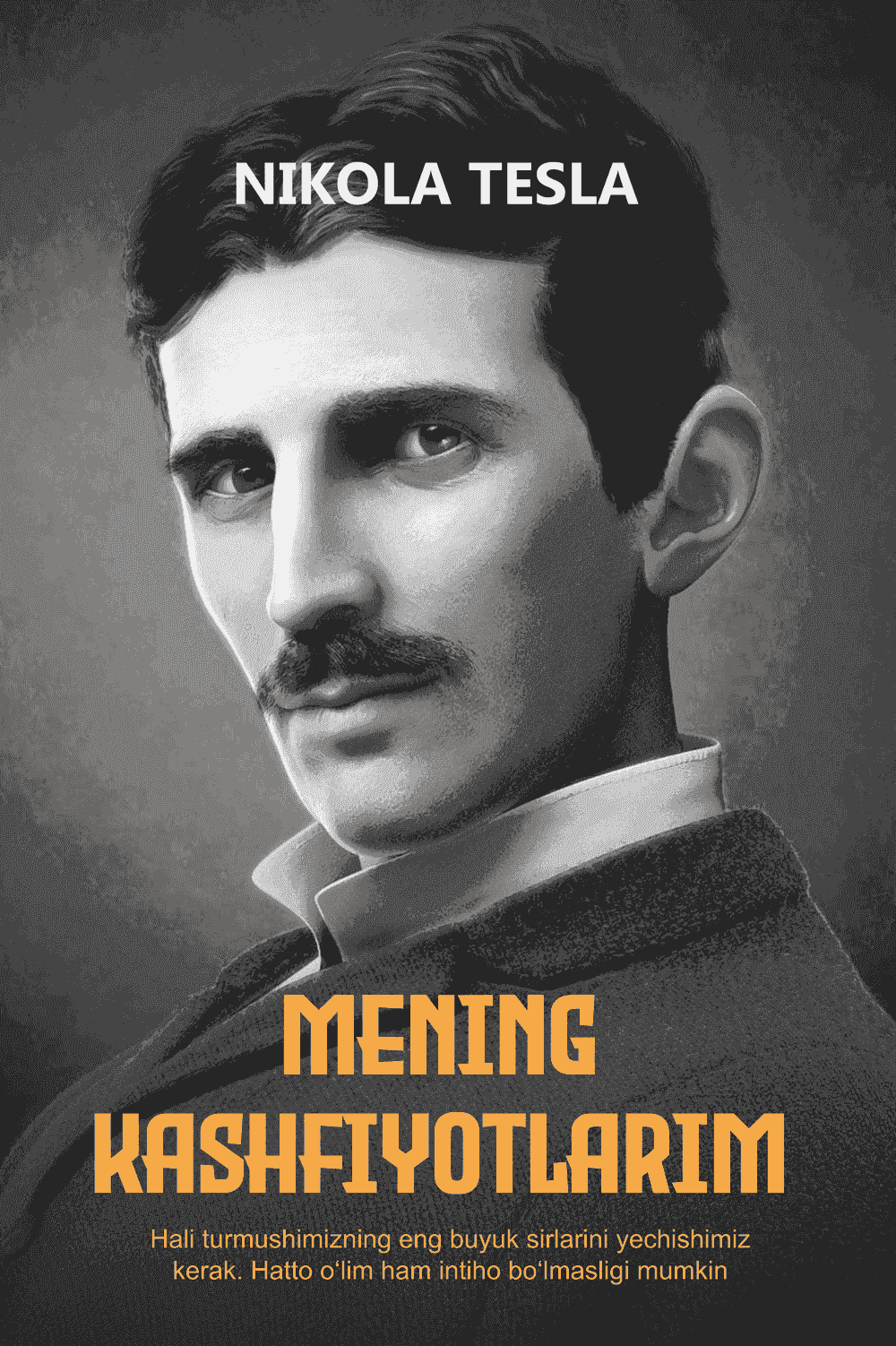 Mening kashfiyotlarim — 1