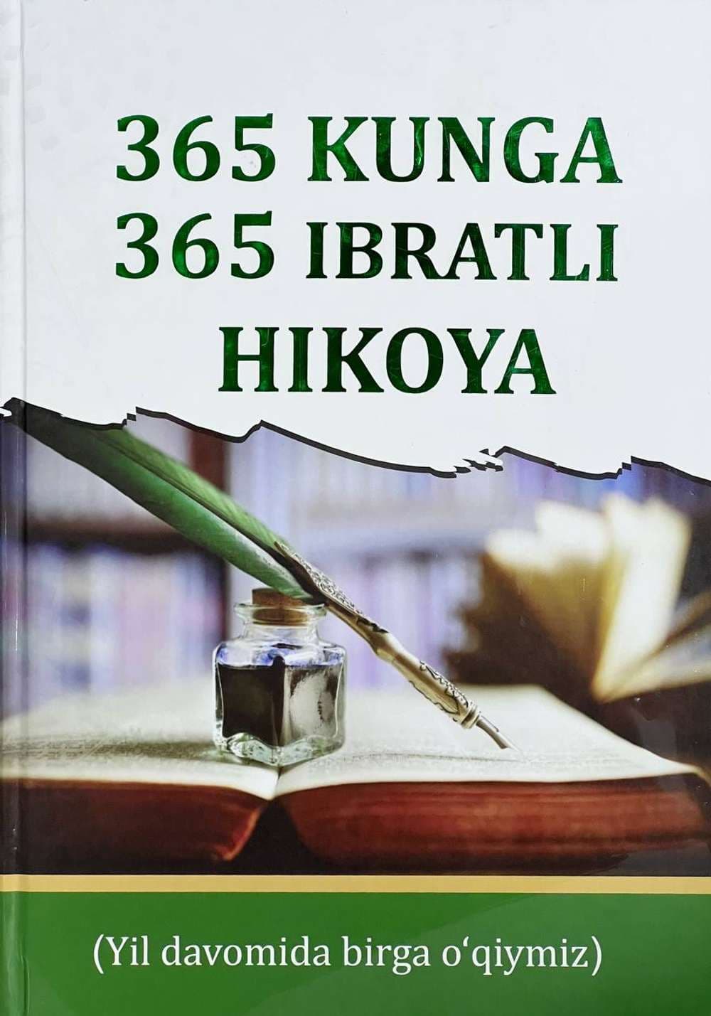 365 kunga 365 ibratli hikoya — 1