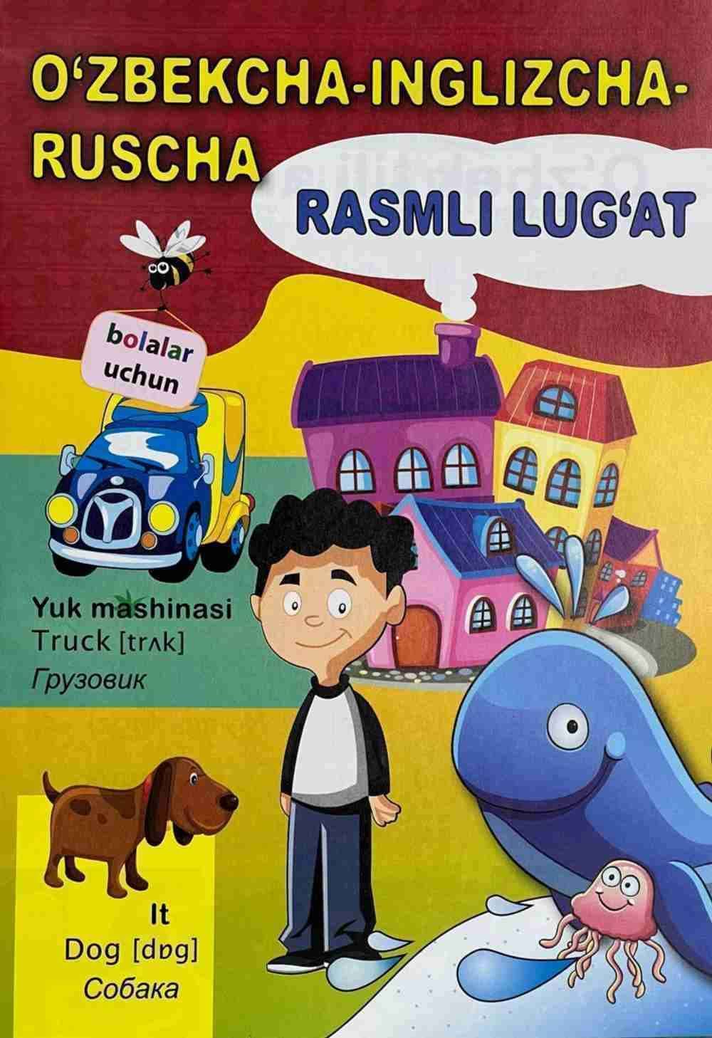 O'zbekcha-ingilizcha-ruscha rasmli lug'at — 1