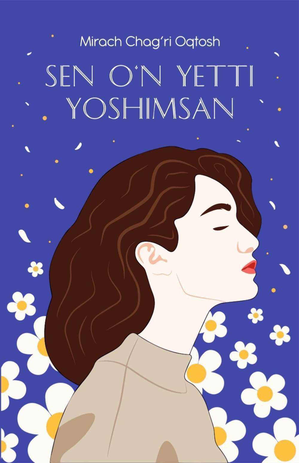 Sen o'n yetti yoshimsan — 1