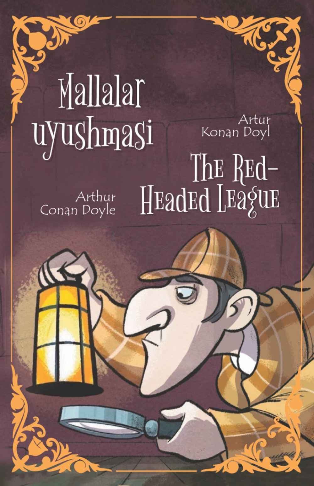 Mallalar uyushmasi/ The red-headed league — 1