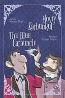 Moviy karbunkul / The blue carbuncle.