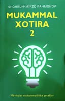 Mukammal xotira 2