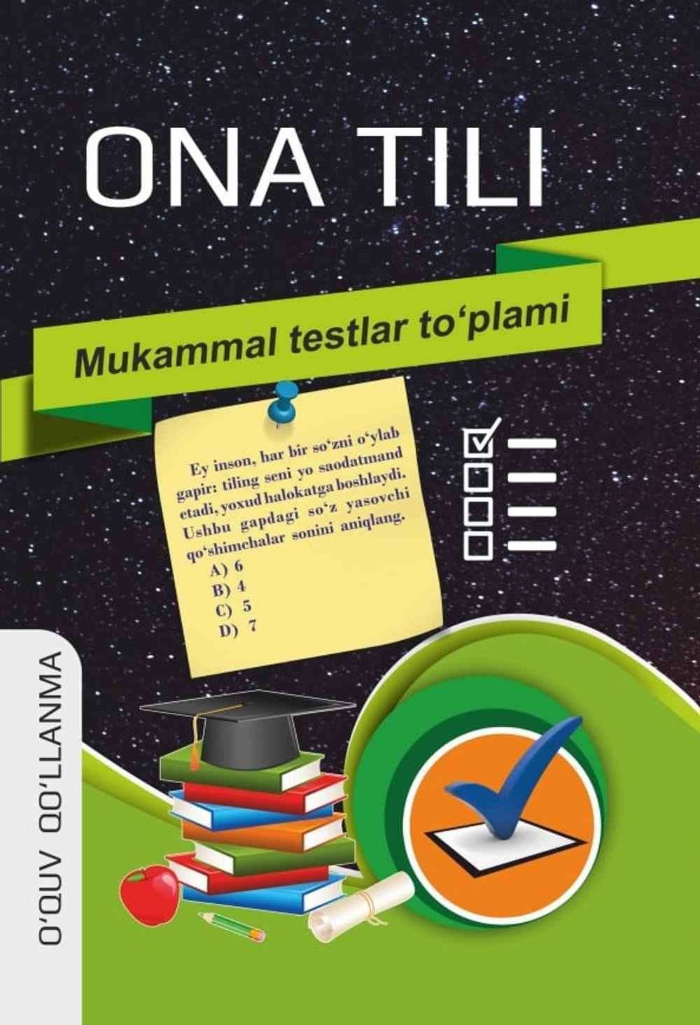 Ona tili: Mukammal testlar to'plami — 1