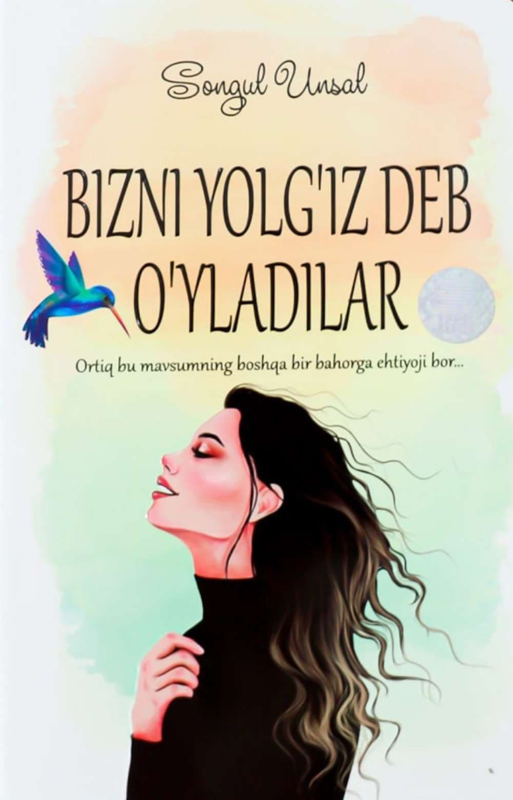 Bizni yolg'iz deb o'ylaydilar — 1