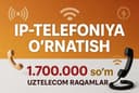 IP telefoniya Uztelecom - Fargona, Andijon, Namangan