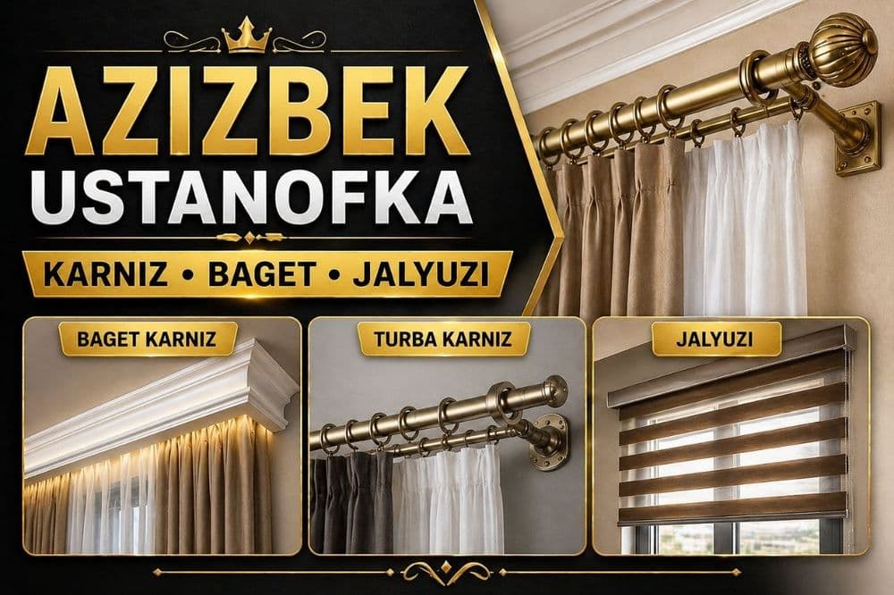 Karniz va baget o'rnatish xizmati Sirdaryo bo'ylab — 1