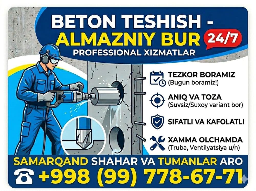 Almazniy bur Xizmati -SAMARQAND 
Beton kesish
Stayashka kesish
Fundame — 3
