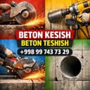 BETON KESISH, teshish, buzush  betondan eshik ocish  xizmatlar