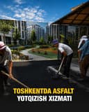 Yo‘llar va kirish yo‘laklarini asfaltlash