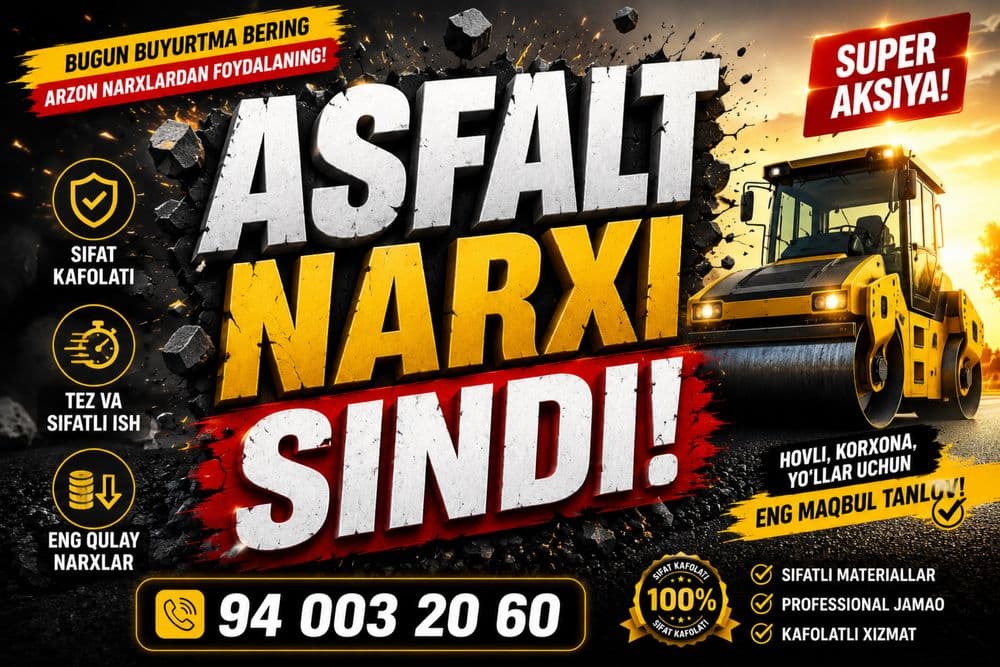 Asfalt qilamiz sifatli va kafolatli
