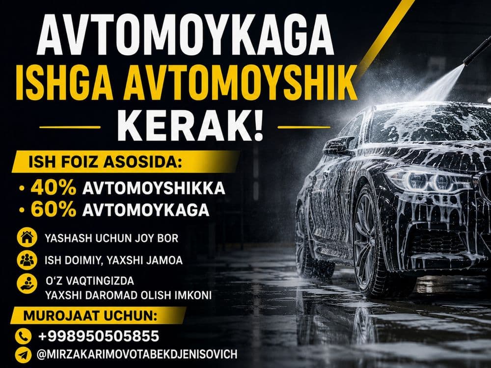 Avtomoykaga ishga avtomoyshik kerak. — 1