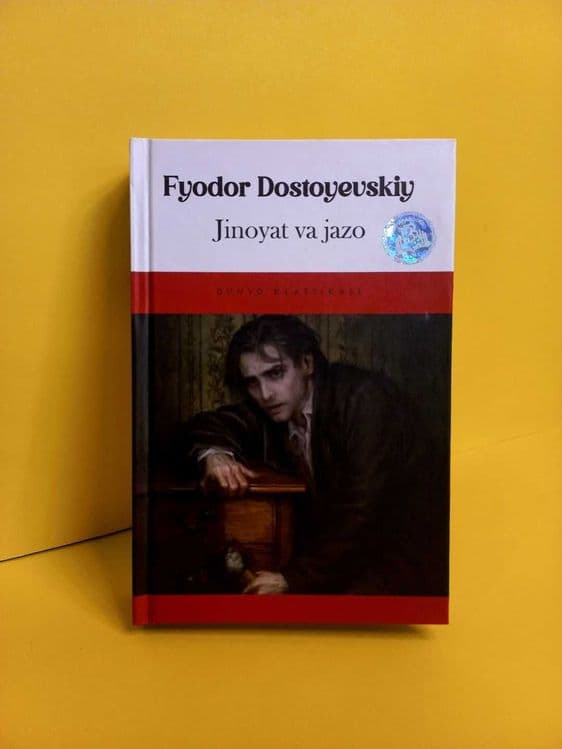 Jinoyat Va Jazo, Fyodor Dostoyevskiy — 1