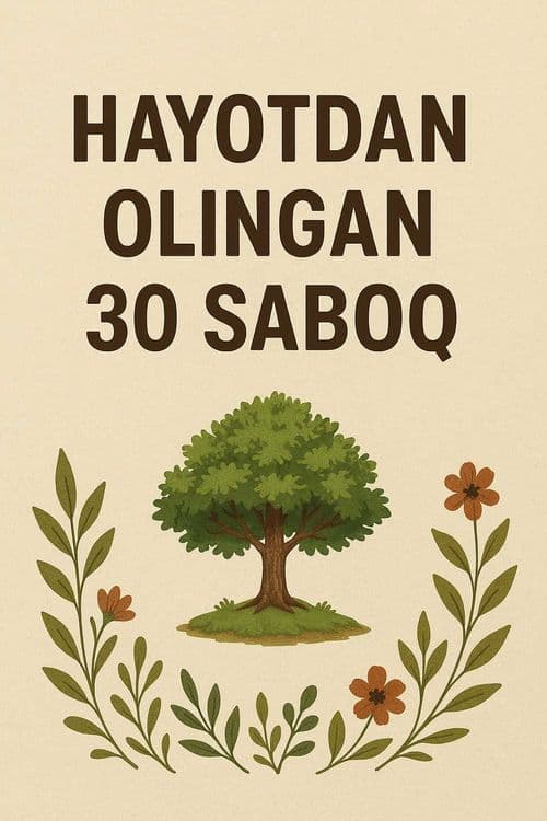Hayotdan olingan 30 saboq kitobchasi — 2