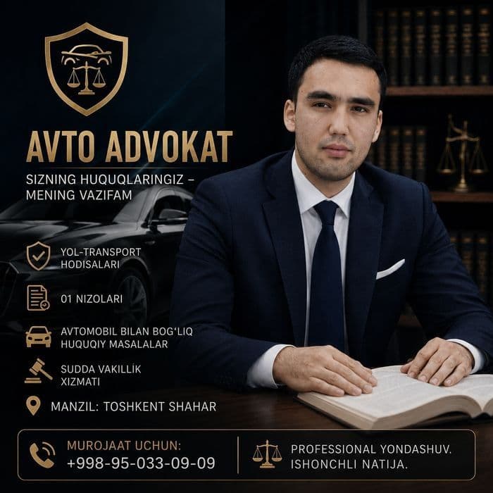 Avto advokat. Professional huquqiy himoya va sud amaliyoti