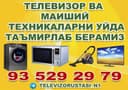 Televizor ustasi Toshkent shahar boʻylab