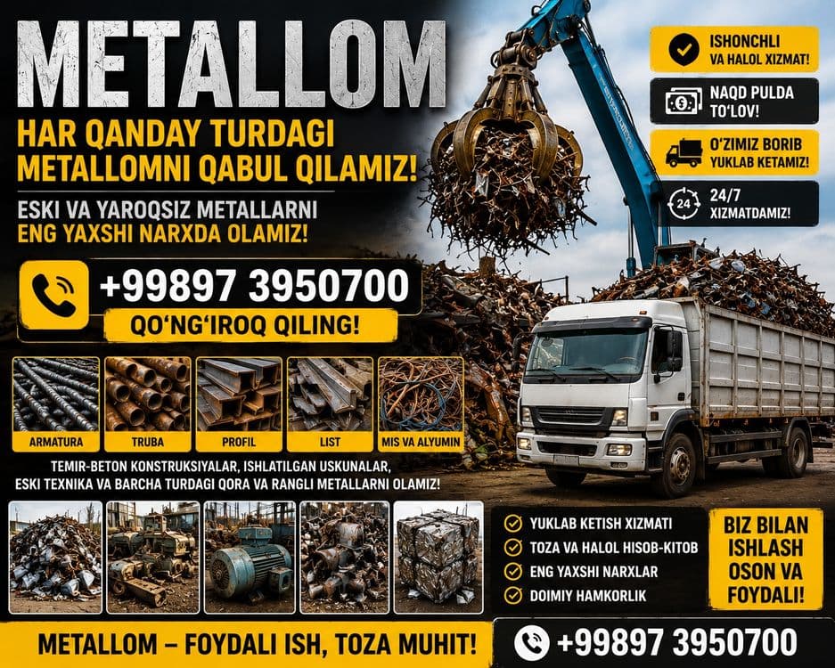 Metallom yuklab ketish hizmati Samarqand