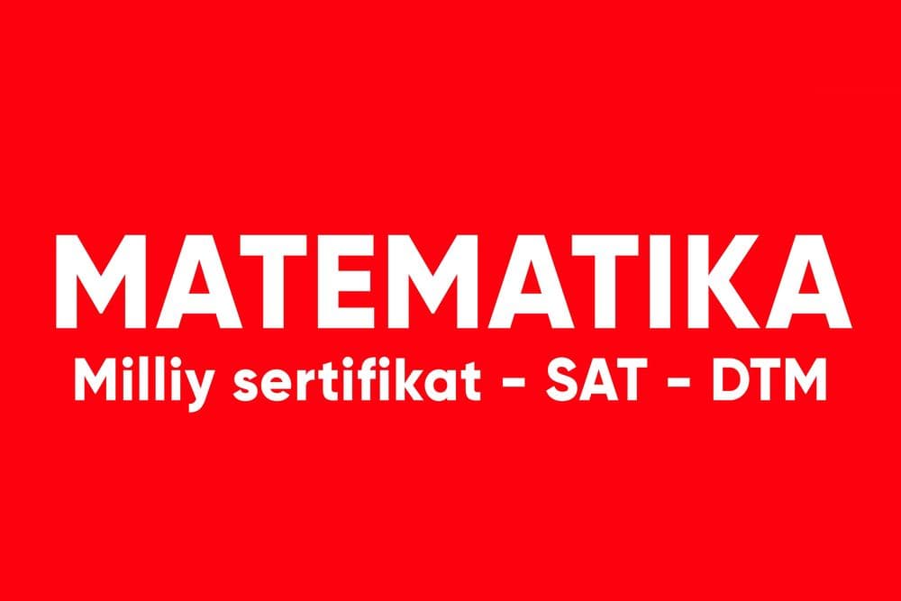 Matematika TEZ va OSON - Milliy sertifikat - SAT - DTM — 1