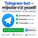 Telegram-bot — mijozlar o'zi yozadi, siz faqat ishni qilasiz