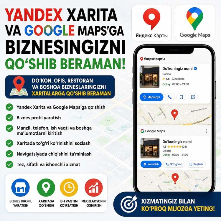 Yandex Xarita va Google Maps'ga biznes qo'shib beraman — 1
