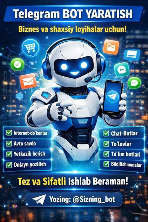 telegram plotformasida xar xil sohalarda bot yaratish xizmati — 2