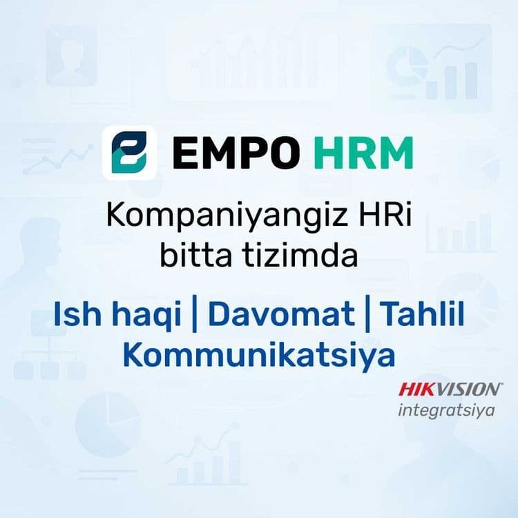 EMPO HRM HR tizimi: Davomat + Ish haqi, Hikvision, SKUD, СКУД, FACE ID — 1