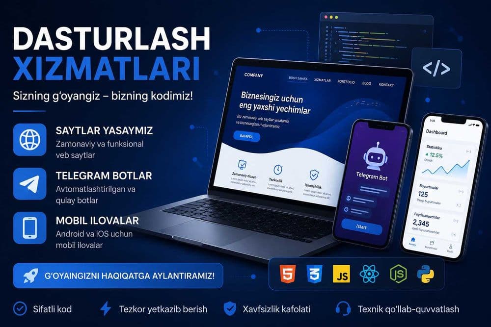 Sayt, mobil ilova, Telegram Botlar ishlab chiqamiz