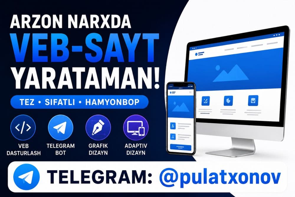 Veb-sayt va Telegram bot yaratish xizmati Tez va sifatli diyarli tekin — 2