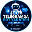 Telegram Bot yaratish | Sifatli va Tezkor avtomatlashtirish