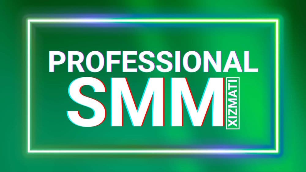 SMM xizmati | Byudjetga mos takliflar — 1