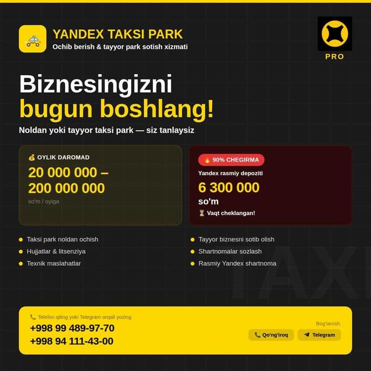 Qarshi va Termizda Yandex taksi park ochish xizmati (Tayyor biznes) — 1