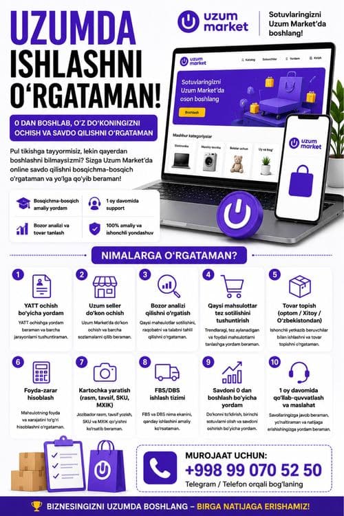 Uzum marketda biznes boshlashni istaysizmi — 1