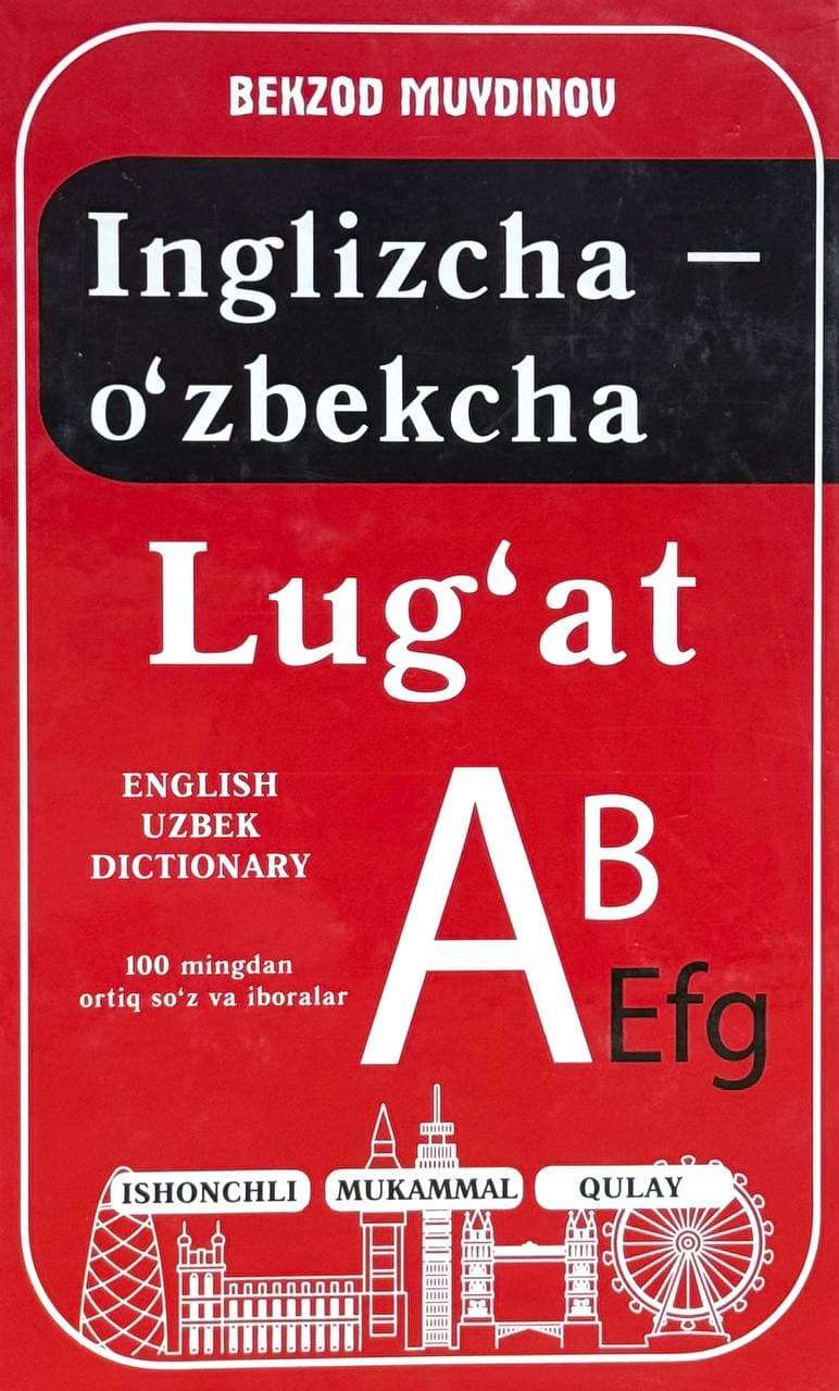 Inglizcha-o'zbekcha lug'at, english-uzbek dictionary — 1