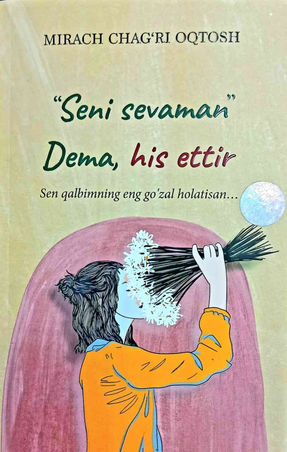 "Seni sevaman", dema, his ettir — 1